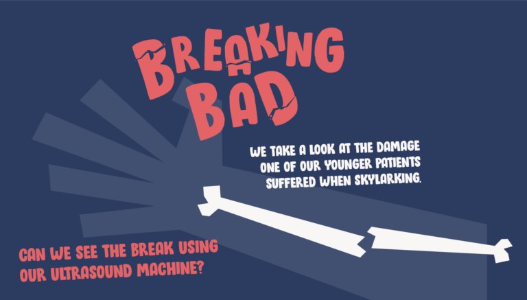 Breaking Bad: We take a look at the damage one of our younger patients suffered when skylarking. Can we see the break using our ultrasound machine?